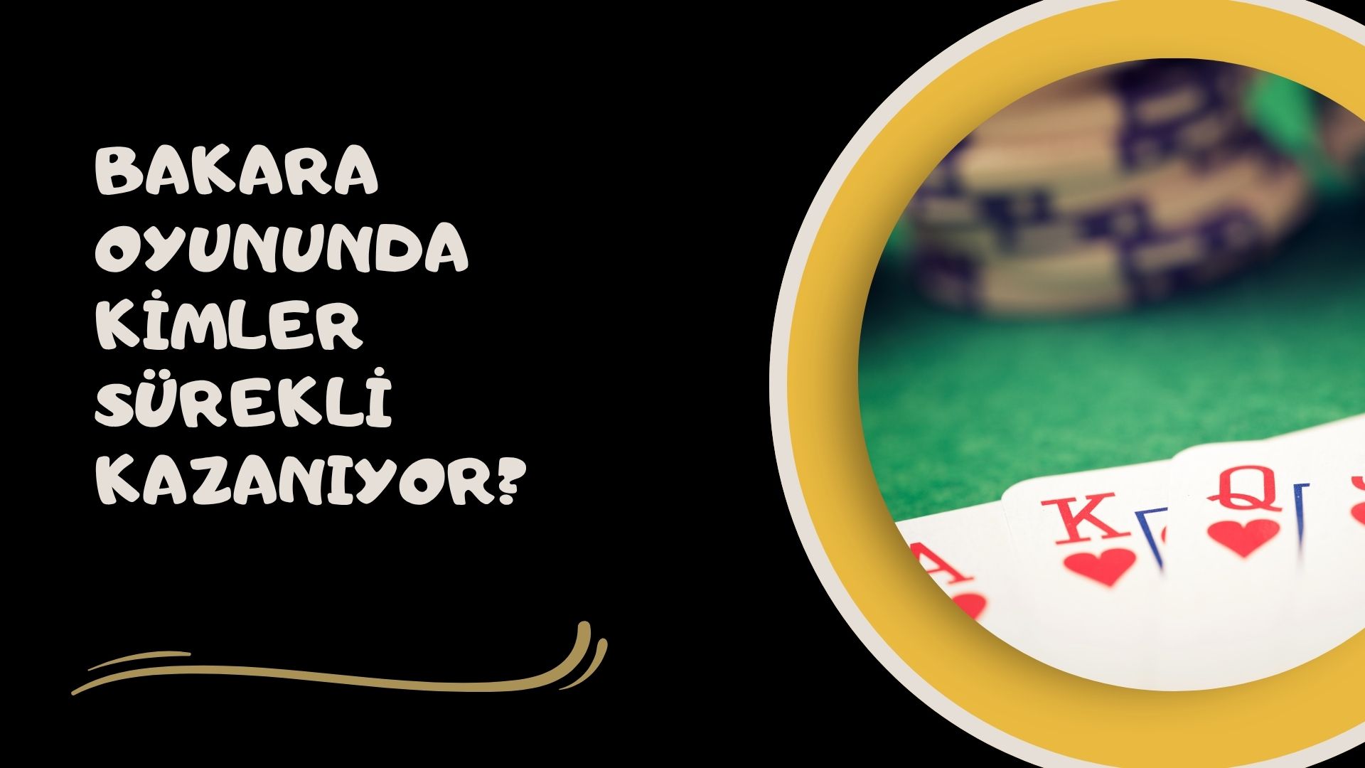 Bakara Oyununda Kimler Sürekli Kazanıyor